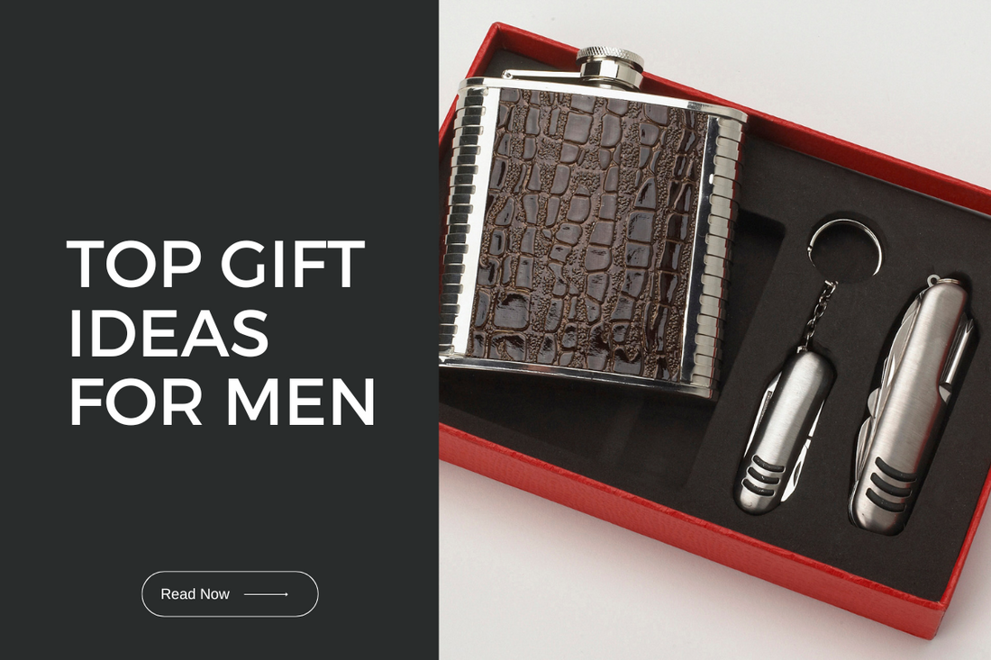 Top 10 Gift Ideas for Men